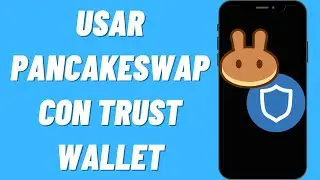 Cómo usar Pancakeswap con Trust Wallet