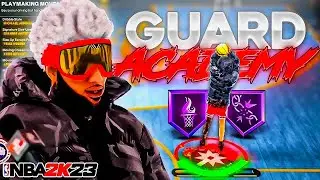 NBA 2K23 GUARD ACADEMY! BEST GUARD BUILD - DRIBBLE MOVES & DRIBBLE TUTORIAL + BEST JUMPSHOT & BADGES