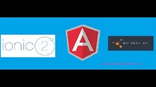 How To Create Ionic 2  App | Angular 2 | Wordpress REST API | Tutorial | Beginners