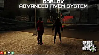 Roblox - Advanced FiveM System