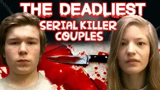 The Scariest Serial Killer Couples In Crime History