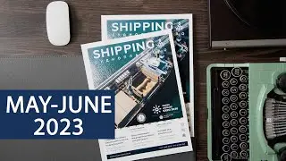 Відеоогляд 5-6 номера 2023 р. Міжнародного журналу «Судноплавство» International Shipping Magazine