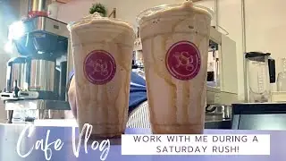 Cafe Vlog | Work with me during a Saturday rush!