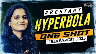 Hyperbola Class 12 One shot | JEE EAPCET Concepts & Questions | EAPCET JEE 2025 |JEE Maths In తెలుగు