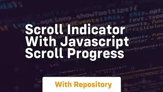 Scroll indicator with javascript scroll progress