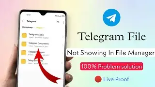 how to fix telegram files not showing Problem |Telegram File saving problem |Folder not showing file