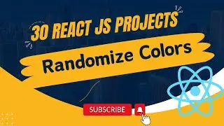 02 Randomize Colors App | 30 React Js Projects  #reactjs #reactjsprojects