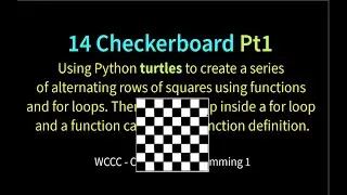 14 Checkerboard (Python Turtles) Pt1