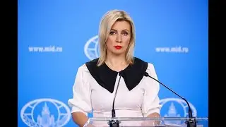 Russian foreign ministry spokeswoman Zakharova holds weekly briefing|English