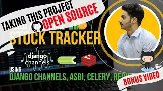 BONUS VIDEO 🔴 | Taking The Stock Tracker App Open Source | Learn how to Contribute to Open Source