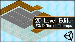 InGame Tilemap Editing - PART 3: Different Tilemaps - 2D Level Editor with Unity - Tutorial