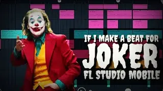 fl studio mobile tutorial : how to make dark trap beat ( joker type beat )