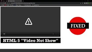 Video Not Working In HTML 5 || Fix This Problem #viral #youtube