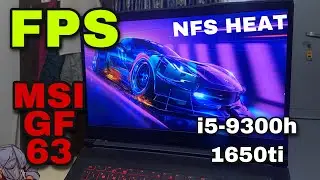 NFS Heat 🔥|| i5-9300h + 1650ti || FPS test || MSI GF63 || High graphics || TechLane DIP