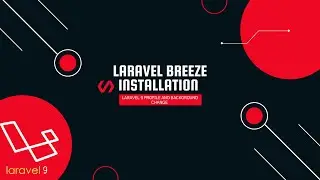Installing Laravel Breeze - Easier Than You Think!