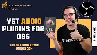 VST 2 Audio Plugins for OBS - Chapter 16 - OBS Superuser Guidebook