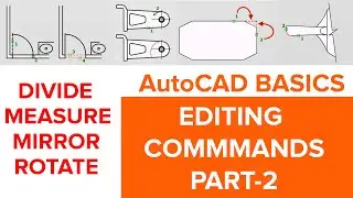 DIVIDE MEASURE MIRROR ROTATE COMMANDS | EDITING COMMANDS IN AUTOCAD PART-2