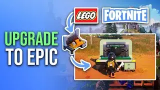 How To Upgrade Crafting Bench To Epic In LEGO Fortnite [Easy Guide]