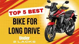 உங்களுக்கு தெரியுமா inda' வின் best bike for long drive under 2 lacks