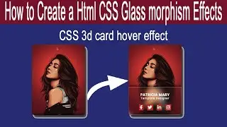 Glassmorphism Card HTML CSS | Real Glassmorphism Card Hover Effects| HTML CSS Glassmorphism Effects