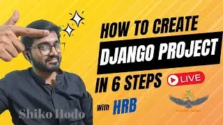 🚀 How to Create a Django Project in 6 Easy Steps | Beginner's Guide 2024