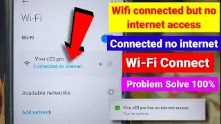 Wifi connected but no internet access | Wifi connected but not working | Connected not internet