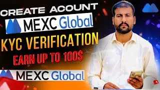 How To Create MEXC Exchange Account and KYC Verification || MEXC Exchange Open Account