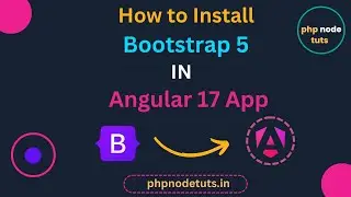 ⚡How to install Bootstrap 5 in Angular 17 | Install Bootstrap 5 in angular 17 | Angular Bootstrap