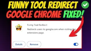 Fix Funny Tool Redirect from Google Chrome