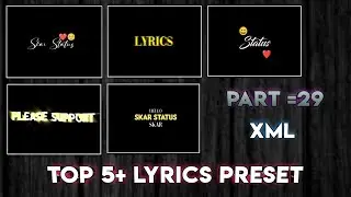 5+ Trending Text Effect Xml File  | Alight Motion Lyrics Xml