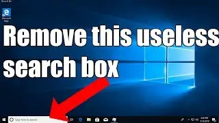 How to Remove Windows 10 Search Bar from Taskbar