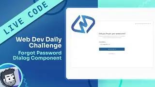 Live Code: Forgot Password Dialog (webdevdaily.io)