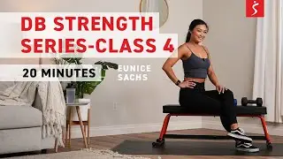 DB Strength Series - Class 4: Dumbbell Strength EMOM | 20-Minute