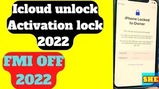 Iphone Icloud unlock 2022 New Iphone activation lock 2022 Fmi off