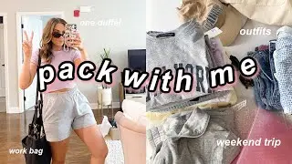 PACK WITH ME FOR A *SUMMER* WEEKEND TRIP | 2021