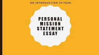 Personal Mission Statement Introduction