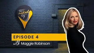 TheNakedTog Ep.4: Maggie Robinson | Highlights