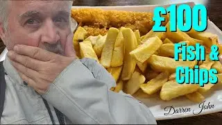 £100 for Fish & Chips - disaster