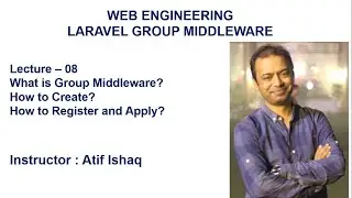 Lecture 08 Laravel Tutorial | Laravel Group Middleware