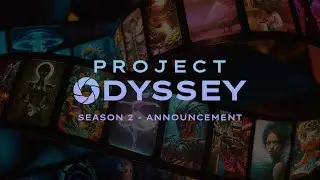 Project Odyssey   Season 2 Announcement Trailer