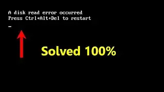 [SOLVED] A disk read error occurred press Ctrl Alt Del to restart | Windows failed to start