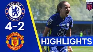 Chelsea 4-2 Manchester United | The Blues Retain The WSL Title | Womens Super League Highlights