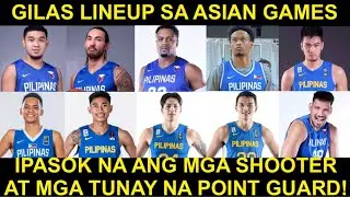 Gilas LINEUP para sa Asian Games! Brownlee IN Clarkson OUT! Ipasok ang PG at Shooters!