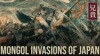 The MONGOL Invasions of JAPAN & the Origins of “KAMIKAZE”