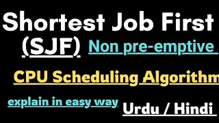 SJF | shortest job first with no preemption shedulling algorithm in OS @tehseenit-sanakhan2596