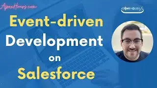 Event driven development on Salesforce | All about event in Salesforce