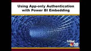 Using App-only Authentication with Power BI Embedding