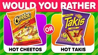 Would You Rather? 🥨 Snacks & Junk Food Edition 🍔