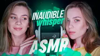 ДВОЙНОЙ АСМР, БЛИЗНЯШКИ И НЕРАЗБОРЧИВЫЙ ШЕПОТ С УШКА НА УШКО ASMR TWINS INAUDIBLE WHISPER EAR TO EAR