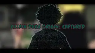 [ VRChat: MHA ] Villain Deku Origin: Captured ( COMING SOON! )